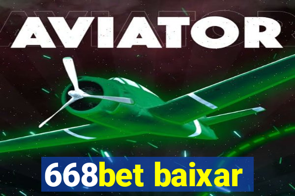 668bet baixar